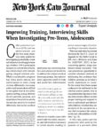 Improving Training, Interviewing Skills When Investigating Pre-Teens, Adolescents