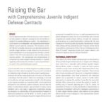 Issue Brief-Raising the Bar with Comprehensive Juvenile Indigent Defense Contracts