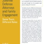 Juvenile Defense Attorneys and Family Engagement: Same Team, Different Roles