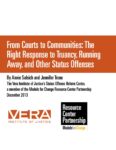 From Courts to Communities: The Right Response to Truancy, Running Away, and Other Status Offenses