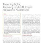 Issue Brief-Protecting Rights, Promoting Positive Outcomes: Post-Disposition Access to Counsel