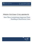 When Systems Collaborate: How Three Jurisdictions Improved Their Handling of Dual-Status Cases