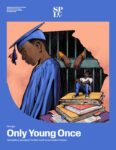 Georgia - Only Young Once: Dismantling Georgia's Punitive Youth Incarceration System